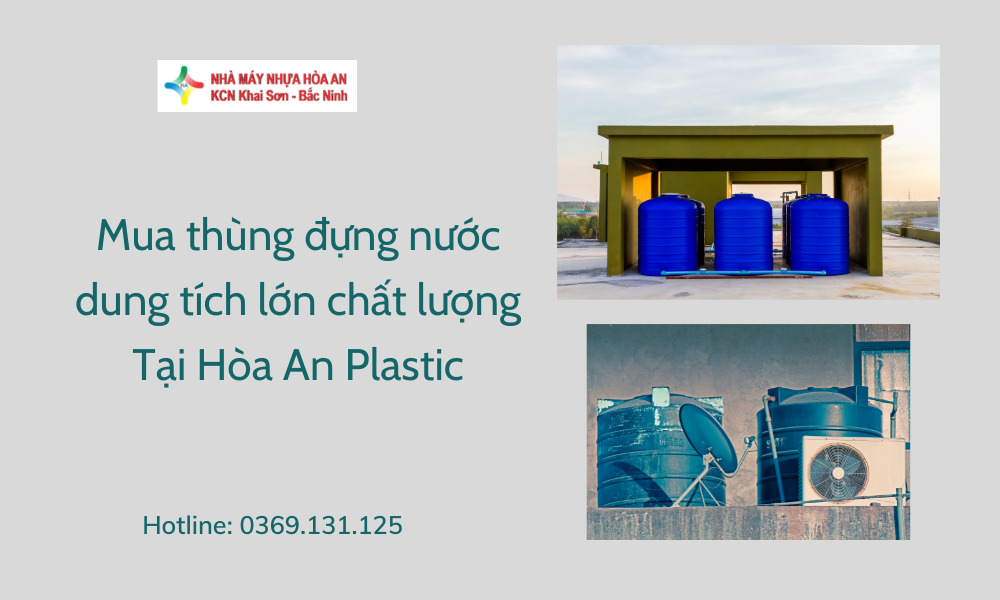 THÙNG NHỰA DUNG TÍCH LỚN – GIẢI PHÁP LƯU TRỮ & VẬN CHUYỂN HIỆU QUẢ