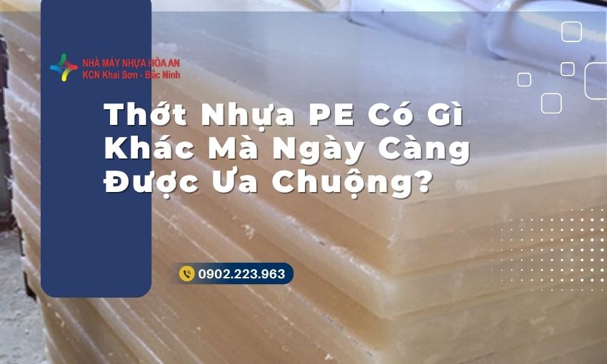 Thớt Nhựa PE Có Gì Khác Mà Ngày Càng Được Ưa Chuộng?